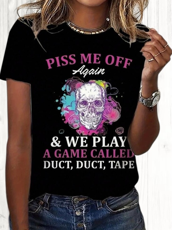 Tops - 🪷 “Piss Me Off Again & We Play A Game Called Duct, Duct Tape” Skull Tee